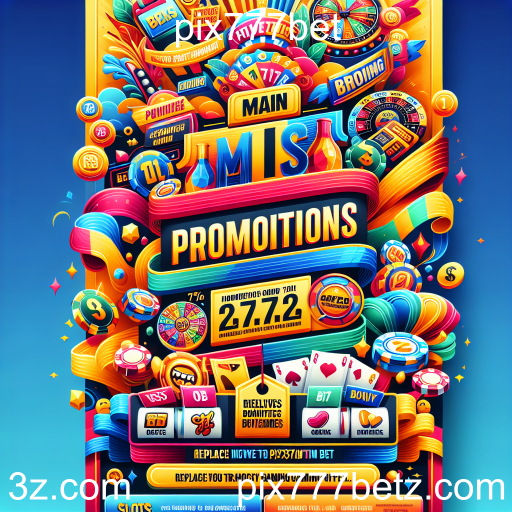 Promoções Imperdíveis na pix777bet